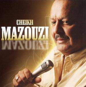 Album Cheikh Mazouzi: Ya Achkin