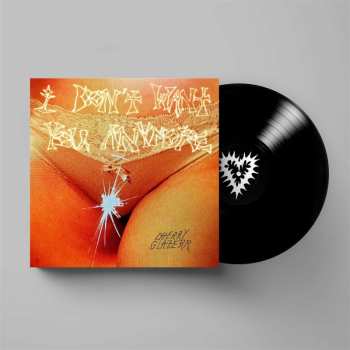 LP Cherry Glazerr: I Don't Want You Anymore