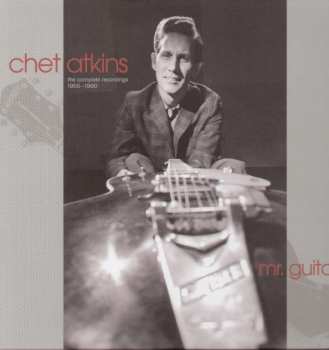 7CD/Box Set Chet Atkins: Mr. Guitar - The Complete Recordings 1955-1960
