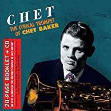 CD Chet Baker: The Lyrical Trumpet Of Chet Baker