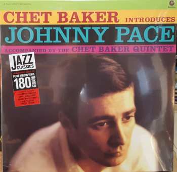 LP Chet Baker: Chet Baker Introduces Johnny Pace Accompanied By The Chet Baker Quintet LTD