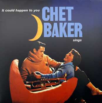 LP Chet Baker: It Could Happen To You - Chet Baker Sings  CLR | LTD | NUM