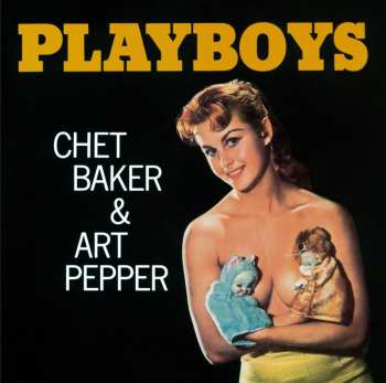 CD Chet Baker: Playboys