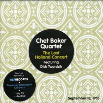 CD Chet Baker Quartet: The Lost Holland Concert - September 18, 1955