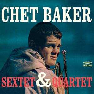 LP Chet Baker: Sextet & Quartet CLR