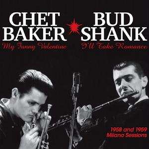 LP Chet Baker: 1958 And 1959 Milano Sessions LTD