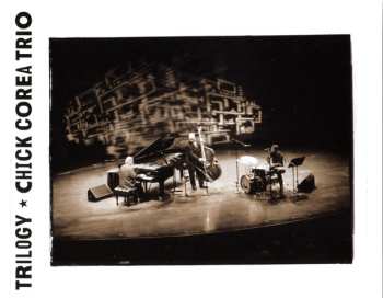 3CD Chick Corea Trio: Trilogy