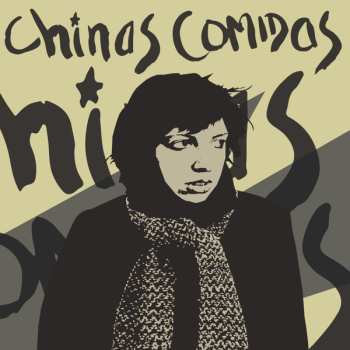 Album Chinas Comidas: Retrospective 77-81