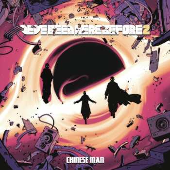 2LP Chinese Man: We've Been Here Before 2