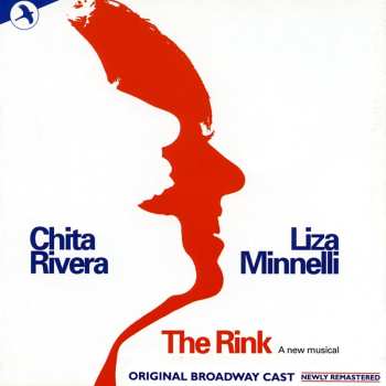 CD Liza Minnelli: The Rink: A New Musical (Original Broadway Cast)