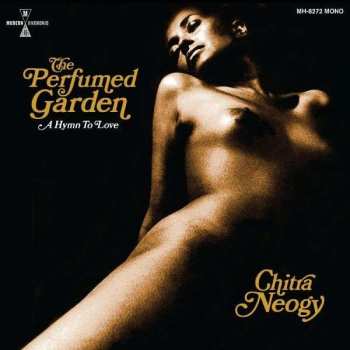 LP/Box Set Chiitra Neogy: The Perfumed Garden (A Hymn To Love) DLX