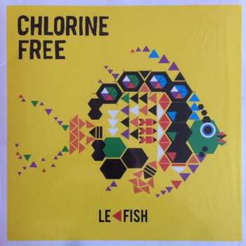 LP Chlorine Free: Le Fish
