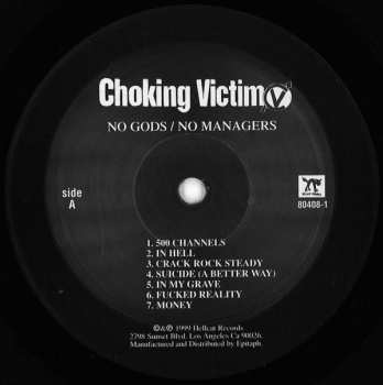 LP Choking Victim: No Gods / No Managers