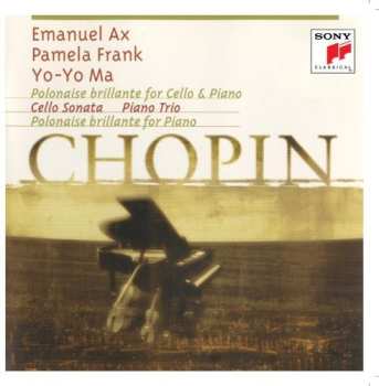 Album Chopin / Ax,emanuel / Ma,yo-yo: Introduction & Polonai