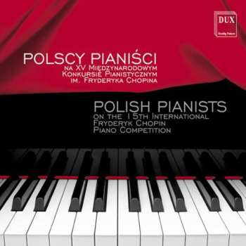 CD Chopin / Blechacz / Banasik / Kortus / Szymczak: Polish Pianists