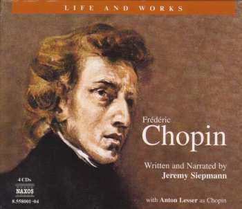 Album Frédéric Chopin: The Life And Works Of Chopin