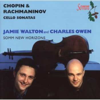 Album Frédéric Chopin: Chopin & Rachmaninov: Cello Sonatas
