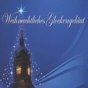Chor Der Mönche Der Benediktiner Erzabtei St. Martin Beuron: Weihnachtliches Glockengeläut