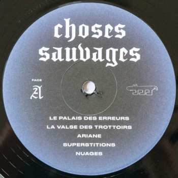 LP Choses Sauvages: Choses Sauvages