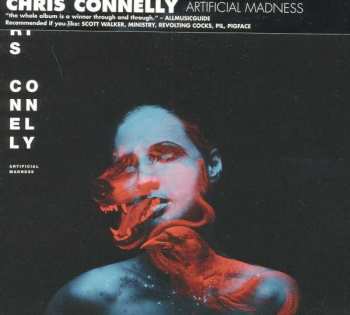 CD Chris Connelly: Artificial Madness