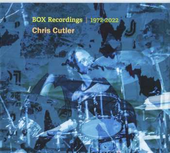 11CD/Box Set Chris Cutler: Compositions And Collaborations | 1972-2022 LTD