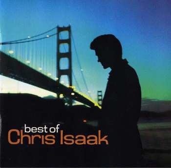 CD Chris Isaak: Best Of Chris Isaak