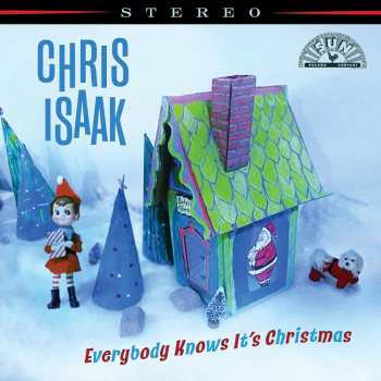 Album Chris Isaak: Everybody Knows It's Christmas