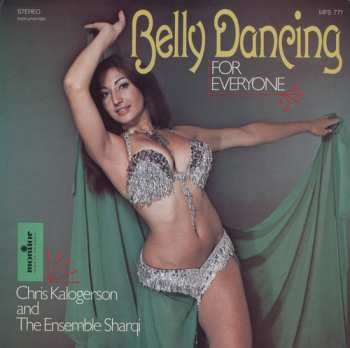 Album Chris Kalogerson & The Ensemble Sarqi: Belly Dancing For Everyone