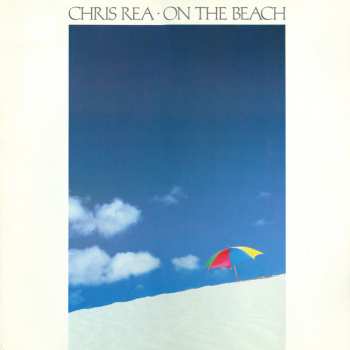 LP Chris Rea: On The Beach