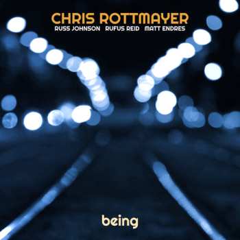 Album Chris Rottmayer: Being