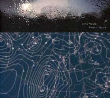 CD Chris Watson: Weather Report