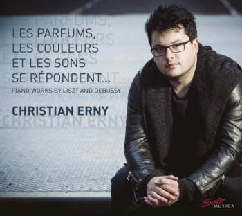 CD Claude Debussy: Les Parfums, Les Couleurs Et Les Sons Se Répondent… Piano Works By Liszt And Debussy