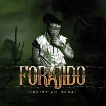 Album Christian Nodal: Forajido