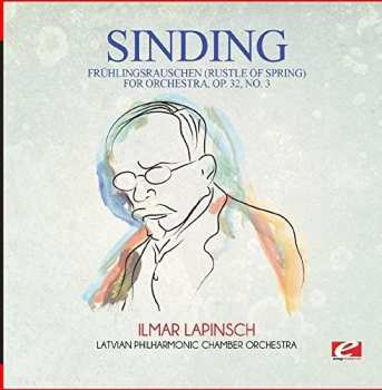 CD Christian Sinding: Fruhlingsrauschen (rustle Of Spring) For Orchestra