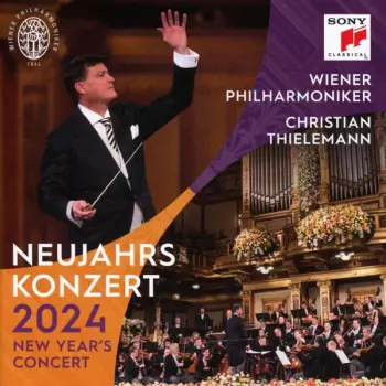 Wiener Philharmoniker: Neujahrskonzert 2024