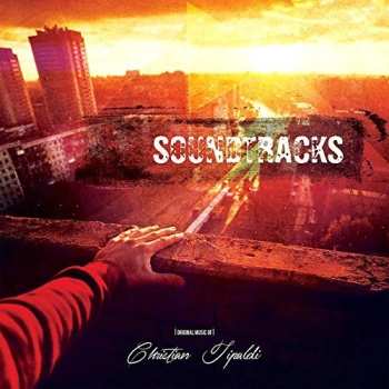 Album Christian Tipaldi: Soundtracks