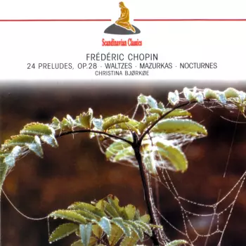 Frédéric Chopin: 24 Preludes Op. 28 :