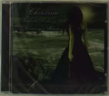 Christina Booth: Broken Lives & Bleeding Hearts