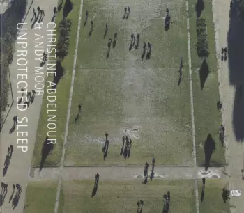 Andy Moor: Unprotected Sleep