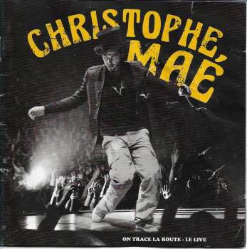 CD/DVD Christophe Maé: On Trace La Route - Le Live