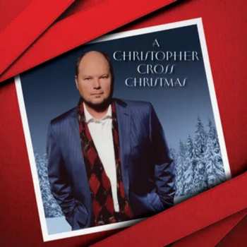 LP Christopher Cross: A Christopher Cross Christmas CLR