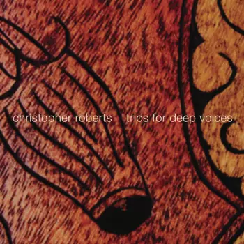 Trios For Deep Voices
