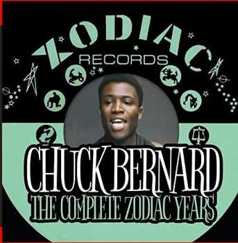 Album Chuck Bernard: The Complete Zodiac Years