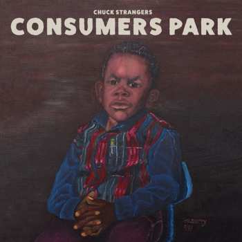 CD Chuck Strangers: Consumers Park