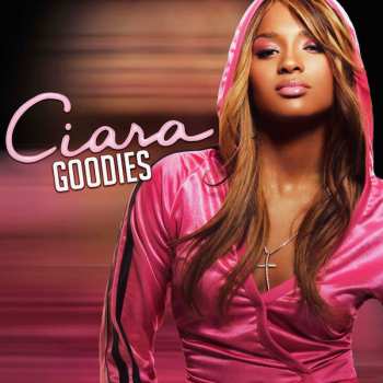 Album Ciara: Goodies
