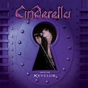 LP Cinderella: Live At The Key Club LTD | CLR