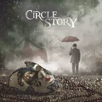 Circle Story: Uncovered Fears