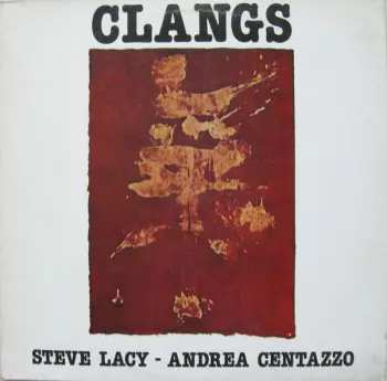 LP Steve Lacy: Clangs LTD