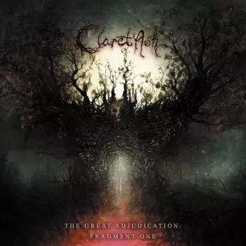 Claret Ash: The Great Adjudication: Fragment One