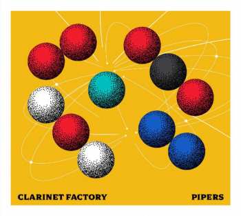 CD Clarinet Factory: Pipers